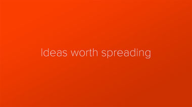 Ideas worth spreading.jpg